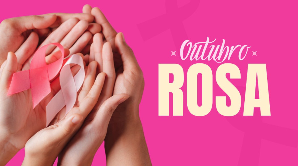 Outubro Rosa: prevenção e conscientização contra o câncer de mama